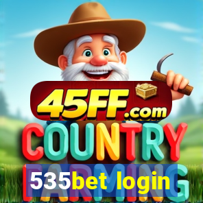 535bet login